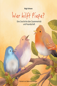 Wer hilft Piepe?