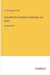 Zeitschrift für Christliche Archäologie und Kunst