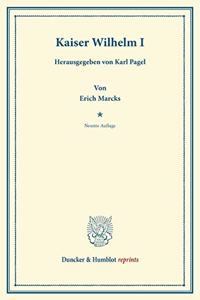 Kaiser Wilhelm I