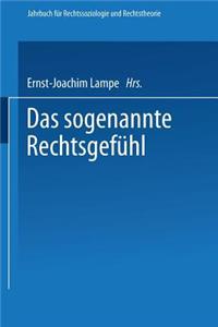 Das Sogenannte Rechtsgefühl