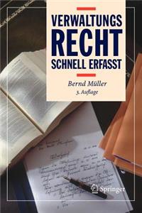 Verwaltungsrecht - Schnell Erfasst