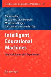 Intelligent Educational Machines