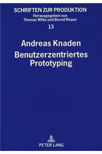 Benutzerzentriertes Prototyping