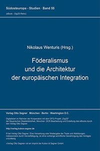 Foederalismus und die Architektur der europaeischen Integration