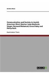 Communication and Society in Jewish American Short Stories