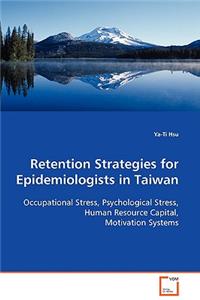 Retention Strategies for Epidemiologists in Taiwan