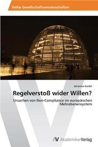 Regelverstoß wider Willen?