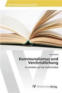Kommunalismus und Verchristlichung