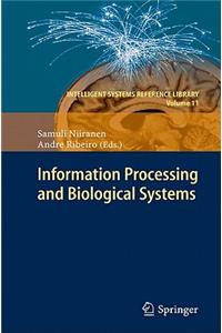 Information Processing and Biological Systems