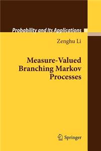 Measure-Valued Branching Markov Processes