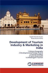 Development of Tourism Industry & Marketing in India