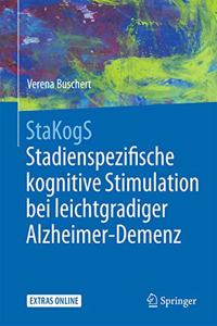 Stakogs - Stadienspezifische Kognitive Stimulation Bei Leichtgradiger Alzheimer-Demenz