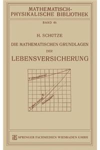Die Mathematischen Grundlagen Der Lebensversicherung
