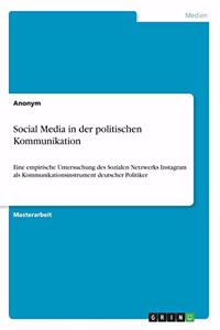 Social Media in der politischen Kommunikation