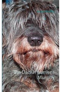 Ein Dackel namens Murphy