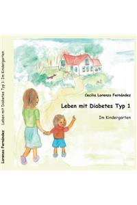 Leben mit Diabetes Typ 1