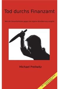 Tod durchs Finanzamt