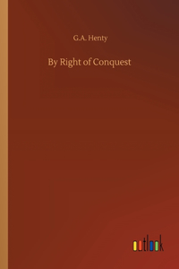 By Right of Conquest