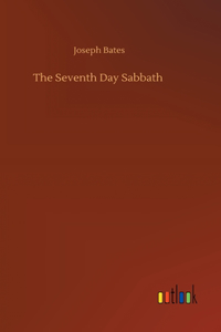 Seventh Day Sabbath