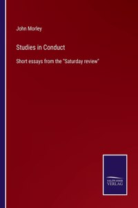 Studies in Conduct