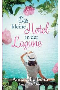 kleine Hotel in der Lagune