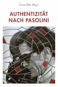 Authentizitat Nach Pasolini