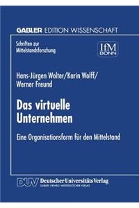 Das Virtuelle Unternehmen