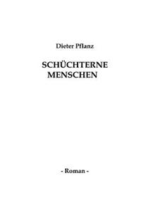 Schüchterne Menschen