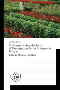 Traitement Des Déchets d'Élevage Par La Technique de Biogaz