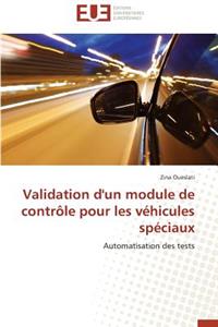 Validation d'Un Module de Contrôle Pour Les Véhicules Spéciaux