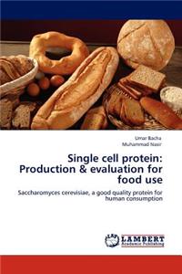 Single Cell Protein