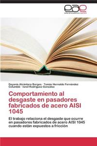 Comportamiento Al Desgaste En Pasadores Fabricados de Acero Aisi 1045