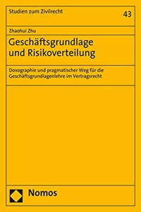 Geschaftsgrundlage Und Risikoverteilung