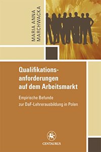 Qualifikationsanforderungen auf dem Arbeitsmarkt