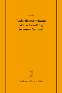 Föderalismusreform: Wie reformfähig ist unser System?