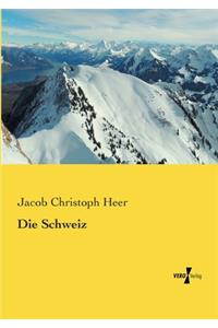 Die Schweiz