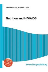 Nutrition and Hiv/AIDS