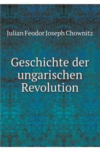 Geschichte der ungarischen Revolution