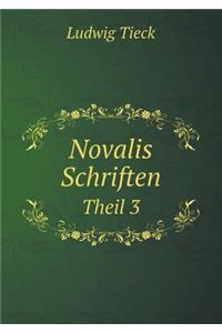 Novalis Schriften Theil 3