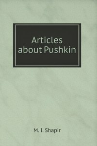 Articles about Pushkin