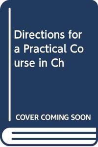 Directions for a practical course in chemical physiology