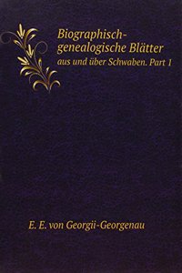 Biographisch-genealogische Blatter