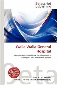 Walla Walla General Hospital