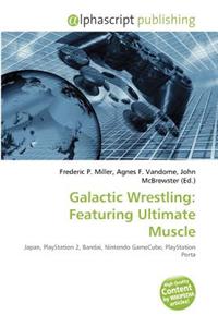 Galactic Wrestling