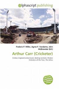 Arthur Carr (Cricketer)