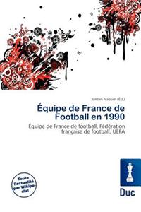 Quipe de France de Football En 1990