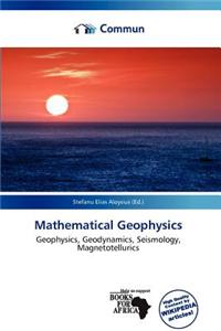 Mathematical Geophysics