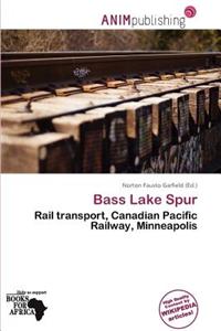 Bass Lake Spur