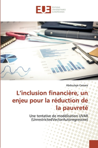 L'inclusion financière, un enjeu pour la réduction de la pauvreté