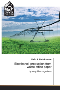 Bioethanol production from waste office paper